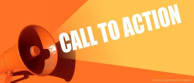 電子商務世界裹，要吸引瀏覽網頁的人進行購物買賣，除了用商品的資訊和相片去吸引瀏覽網頁的人之外，添加< 行動呼籲按鈕Call To Action CTA >已成為推銷產品和服務的一個常用手法。